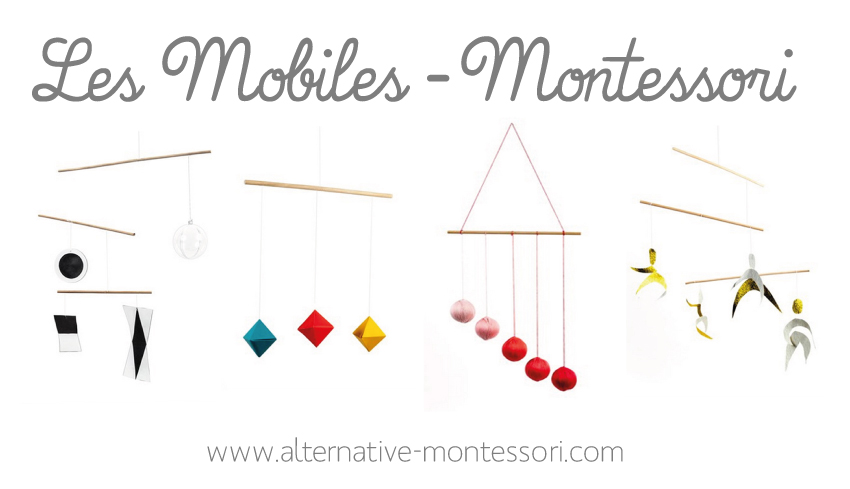 Les Mobiles Montessori - Alternative-Montessori-Officiel
